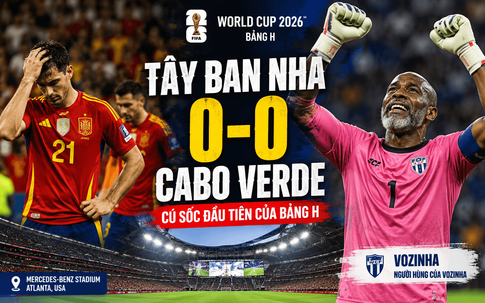 Tây Ban Nha 0-0 Cabo Verde: La Roja gây thất vọng ngày ra quân World Cup 2026